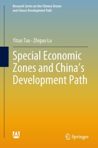 Imagen de portada: Special Economic Zones and China’s Development Path 9789811032196