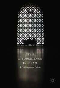 Imagen de portada: Civil Disobedience in Islam 9789811032707