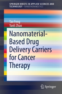 Omslagafbeelding: Nanomaterial-Based Drug Delivery Carriers for Cancer Therapy 9789811032974