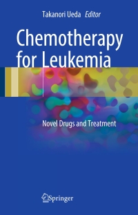 Omslagafbeelding: Chemotherapy for Leukemia 9789811033308