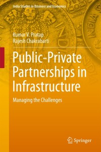Cover image: Public-Private Partnerships in Infrastructure 9789811033544