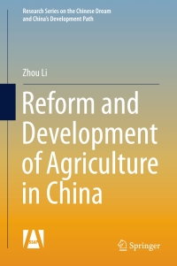 Cover image: Reform and Development of Agriculture in China 9789811034602