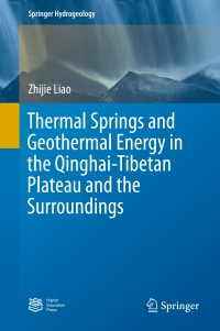Omslagafbeelding: Thermal Springs and Geothermal Energy in the Qinghai-Tibetan Plateau and the Surroundings 9789811034848