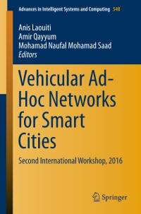 Imagen de portada: Vehicular Ad-Hoc Networks for Smart Cities 9789811035029