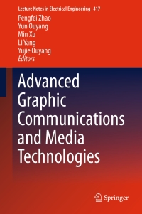Imagen de portada: Advanced Graphic Communications and Media Technologies 9789811035296