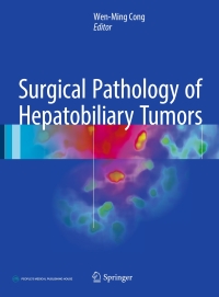 Imagen de portada: Surgical Pathology of Hepatobiliary Tumors 9789811035357