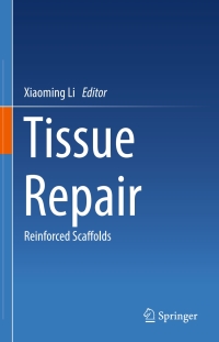 Cover image: Tissue Repair 9789811035531