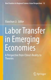 Cover image: Labor Transfer in Emerging Economies 9789811035685