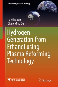 Omslagafbeelding: Hydrogen Generation from Ethanol using Plasma Reforming Technology 9789811036583