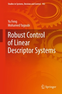 Cover image: Robust Control of Linear Descriptor Systems 9789811036767