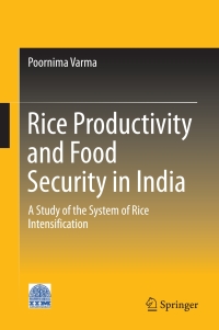 Titelbild: Rice Productivity and Food Security in India 9789811036910
