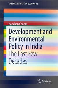 Cover image: Development and Environmental Policy in India 9789811037603