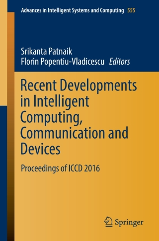 Imagen de portada: Recent Developments in Intelligent Computing, Communication and Devices 9789811037788