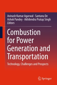 Cover image: Combustion for Power Generation and Transportation 9789811037849