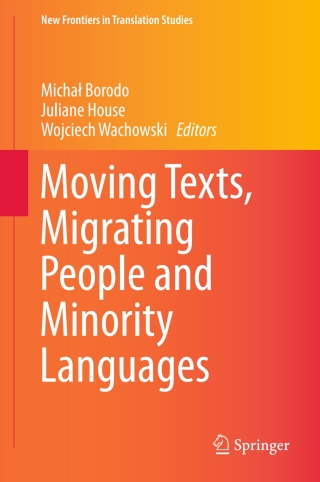 Imagen de portada: Moving Texts, Migrating People and Minority Languages 9789811037993