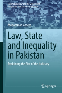 Cover image: Law, State and Inequality in Pakistan 9789811038440