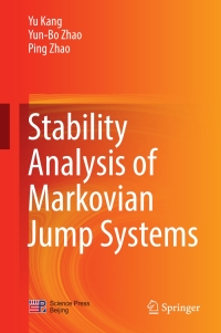 Immagine di copertina: Stability Analysis of Markovian Jump Systems 9789811038594