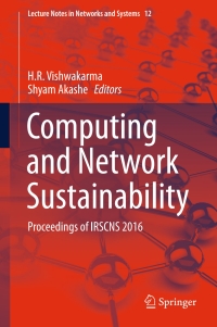 Cover image: Computing and Network Sustainability 9789811039348