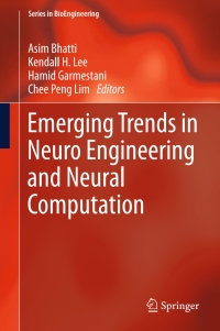 Cover image: Emerging Trends in Neuro Engineering and Neural Computation 9789811039553