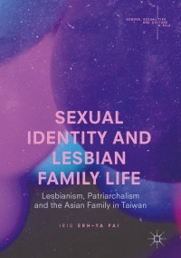 Imagen de portada: Sexual Identity and Lesbian Family Life 9789811040047