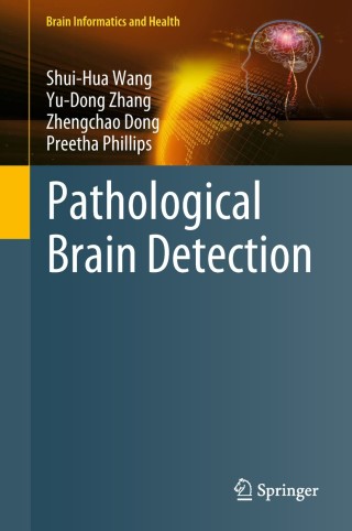 Omslagafbeelding: Pathological Brain Detection 9789811040252