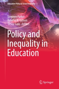 Cover image: Policy and Inequality in Education 9789811040375