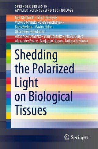 Imagen de portada: Shedding the Polarized Light on Biological Tissues 9789811040467