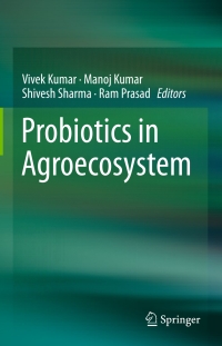 Imagen de portada: Probiotics in Agroecosystem 9789811040580