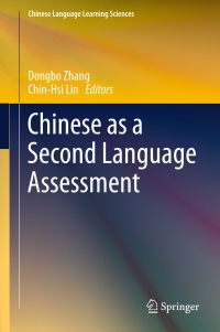 صورة الغلاف: Chinese as a Second Language Assessment 9789811040870