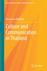 Cover image: Culture and Communication in Thailand 9789811041235