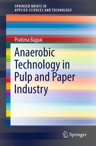 Cover image: Anaerobic Technology in Pulp and Paper Industry 9789811041297