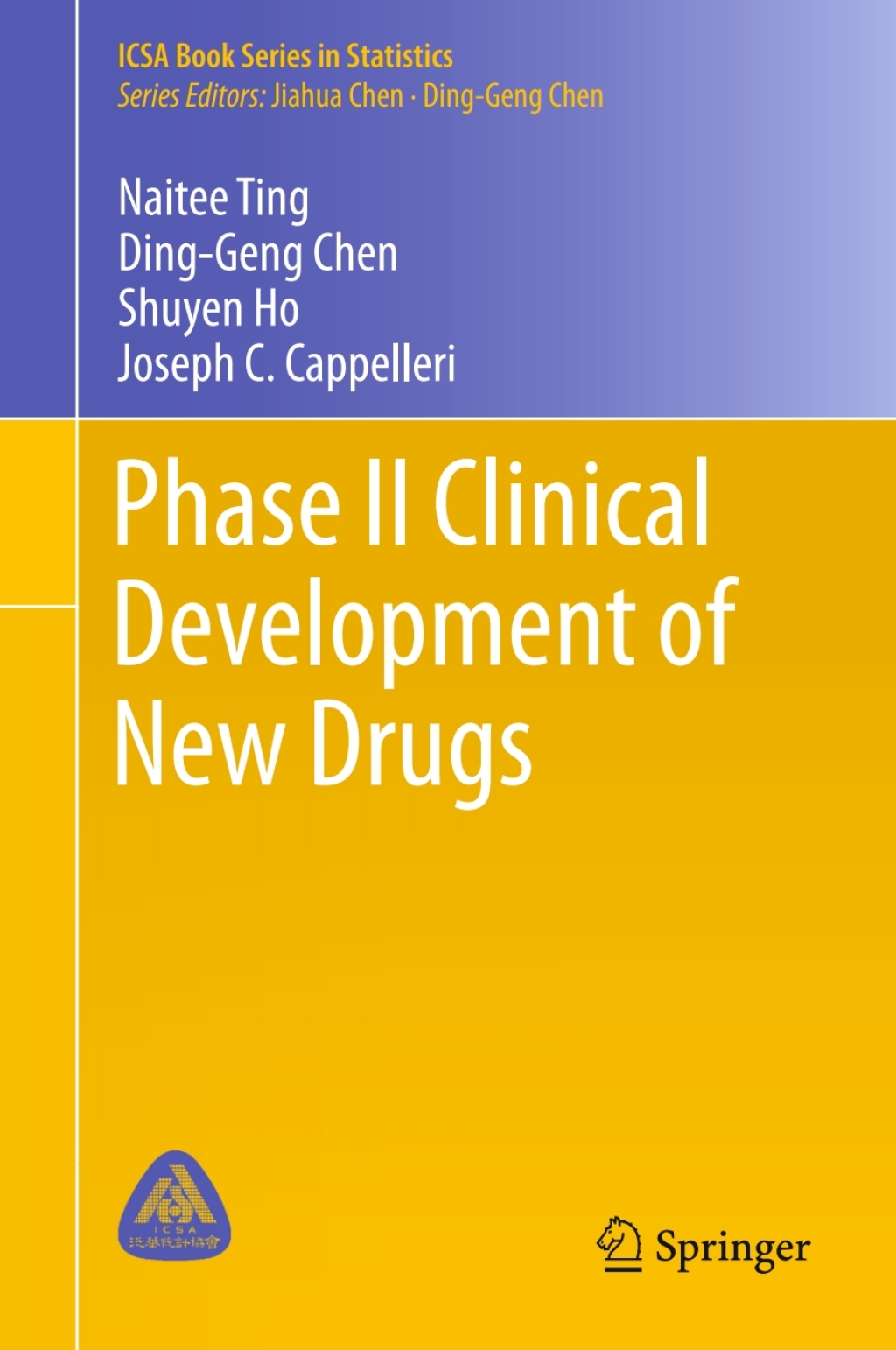 Phase II Clinical Development of New Drugs Design and Implementation