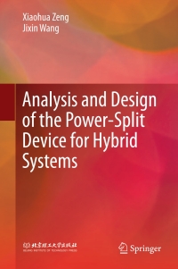 Cover image: Analysis and Design of the Power-Split Device for Hybrid Systems 9789811042706