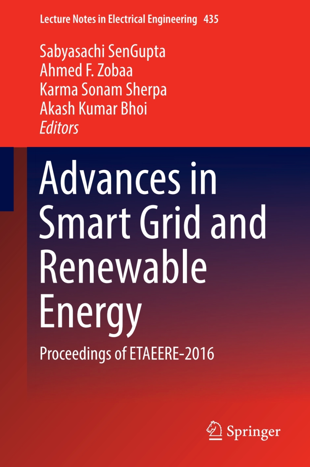 Advances in Smart Grid and Renewable Energy Proceedings of ETAEERE-2016