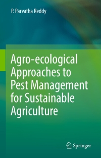 Imagen de portada: Agro-ecological Approaches to Pest Management for Sustainable Agriculture 9789811043246