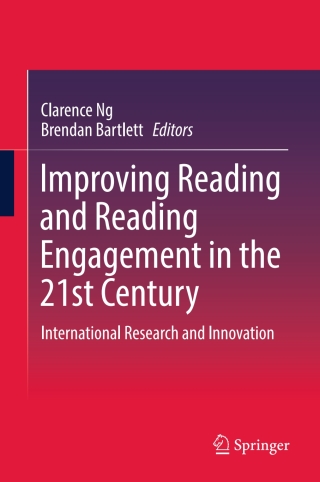 Imagen de portada: Improving Reading and Reading Engagement in the 21st Century 9789811043307