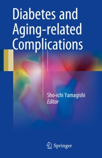 Titelbild: Diabetes and Aging-related Complications 9789811043758