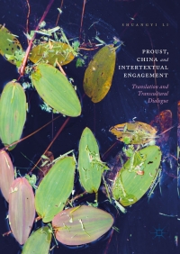 Cover image: Proust, China and Intertextual Engagement 9789811044533