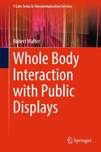 Imagen de portada: Whole Body Interaction with Public Displays 9789811044564