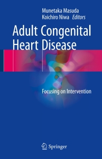 Cover image: Adult Congenital Heart Disease 9789811045417