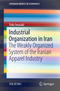 表紙画像: Industrial Organization in Iran 9789811045783