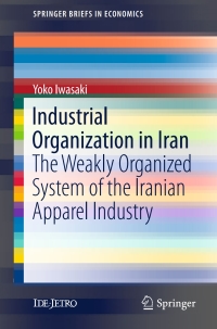 Cover image: Industrial Organization in Iran 9789811045783