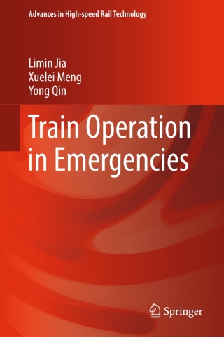 Immagine di copertina: Train Operation in Emergencies 9789811045967