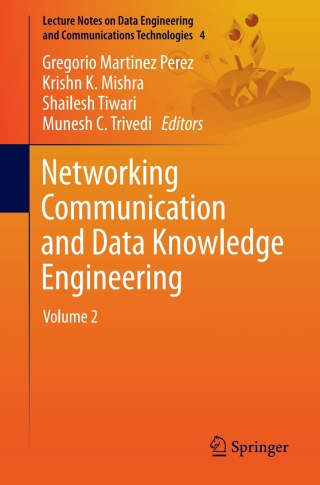 表紙画像: Networking Communication and Data Knowledge Engineering 9789811045998