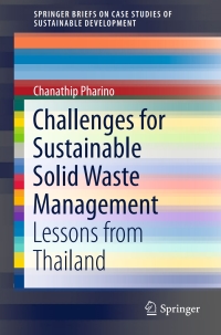 Cover image: Challenges for Sustainable Solid Waste Management 9789811046292