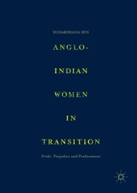 Cover image: Anglo-Indian Women in Transition 9789811046537