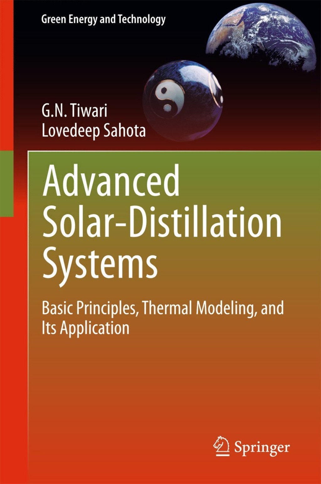 Advanced Solar-Distillation Systems Basic Principles, Thermal Modeling, and Its Application