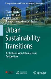 صورة الغلاف: Urban Sustainability Transitions 9789811047916