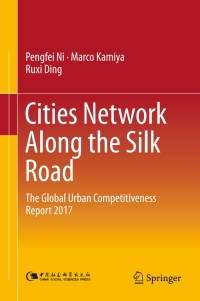 Immagine di copertina: Cities Network Along the Silk Road 9789811048333