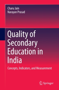 Imagen de portada: Quality of Secondary Education in India 9789811049286